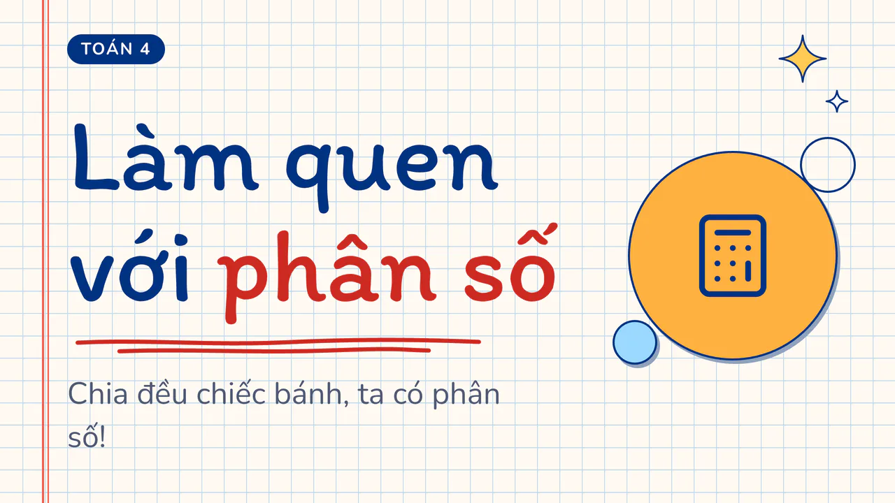Bìa bài Làm quen với phân số, giao diện Vở ô li.